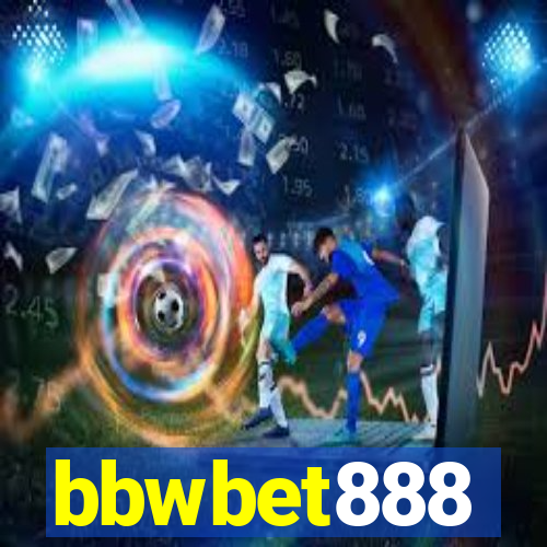 bbwbet888