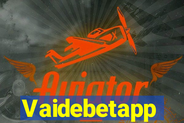 Vaidebetapp