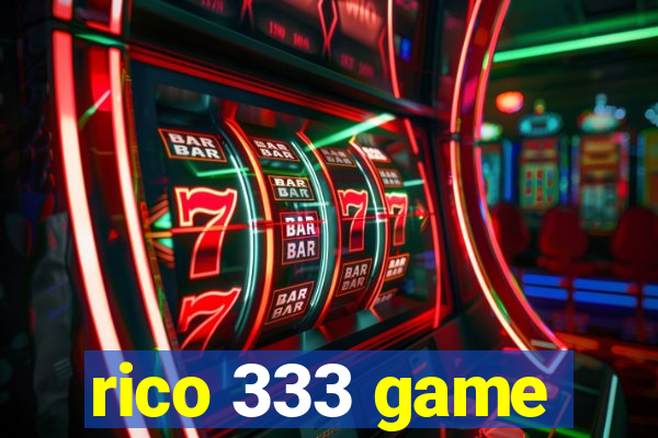 rico 333 game