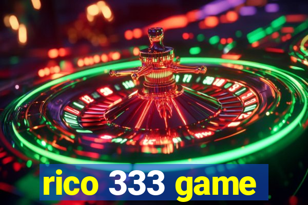 rico 333 game