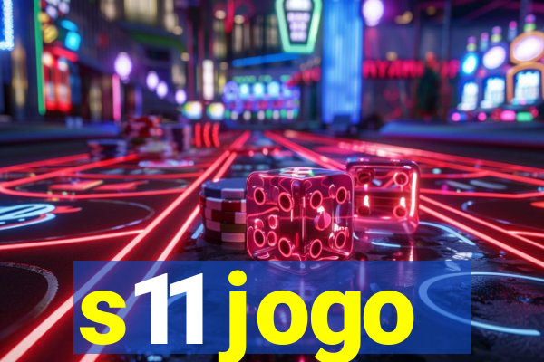 s11 jogo