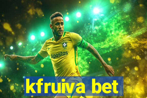 kfruiva bet