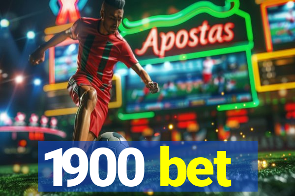 1900 bet