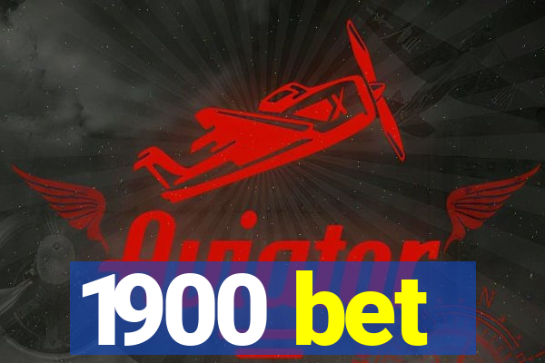 1900 bet