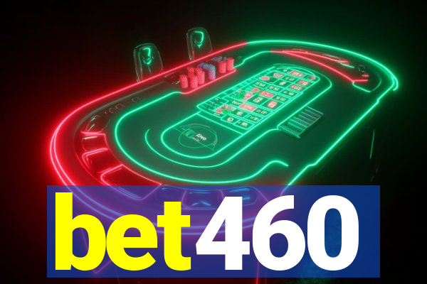 bet460