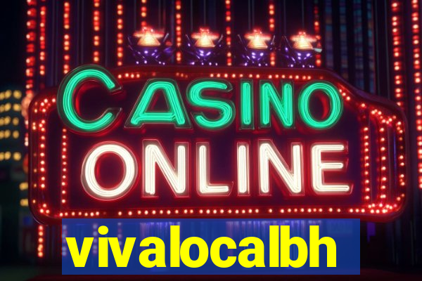 vivalocalbh