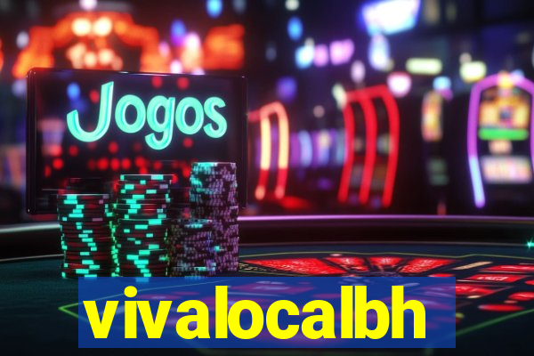 vivalocalbh
