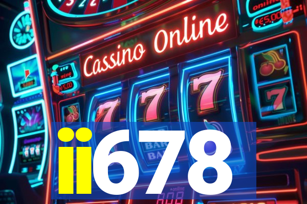 ii678