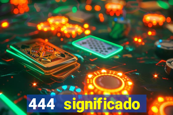 444 significado hora espejo