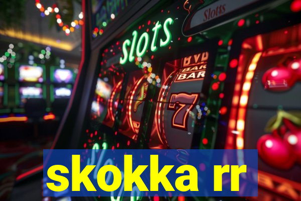 skokka rr