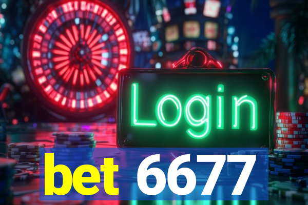 bet 6677