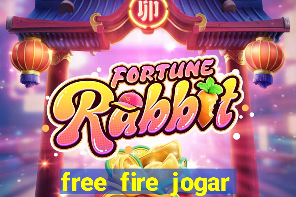 free fire jogar agora teste