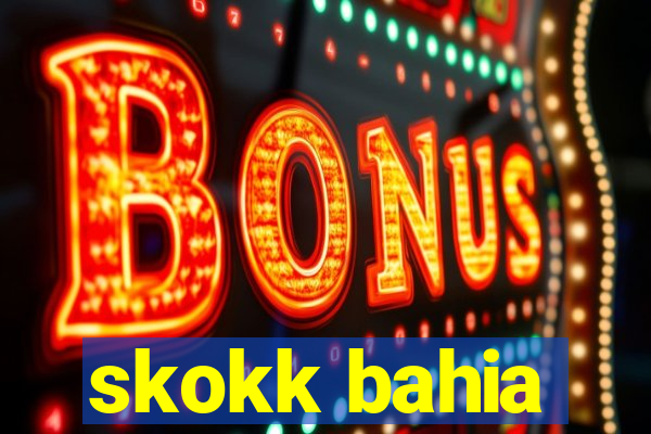 skokk bahia