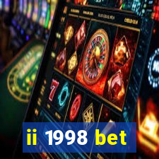 ii 1998 bet