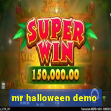 mr halloween demo
