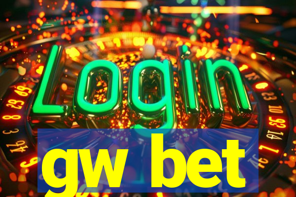 gw bet