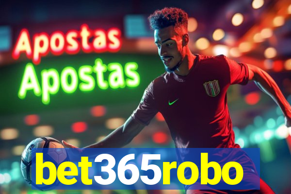 bet365robo
