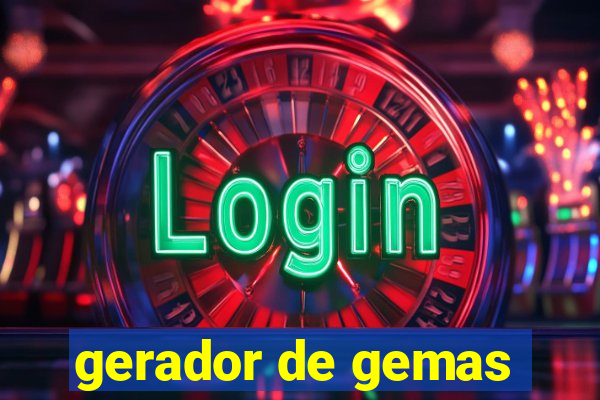 gerador de gemas