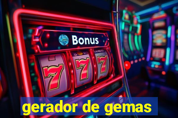 gerador de gemas