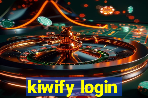 kiwify login