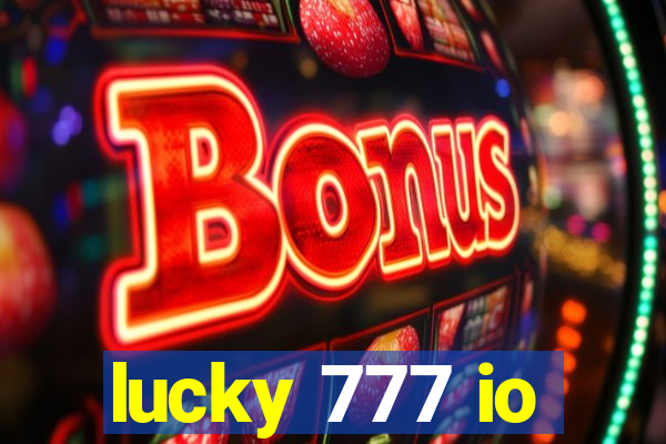 lucky 777 io
