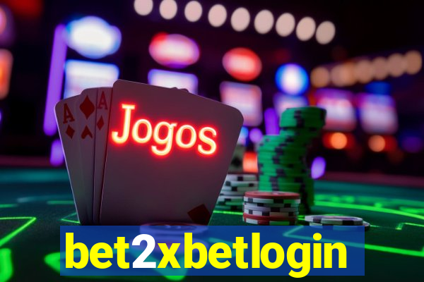 bet2xbetlogin