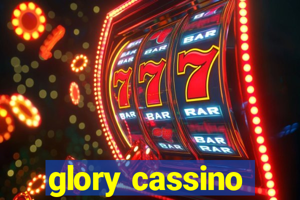 glory cassino