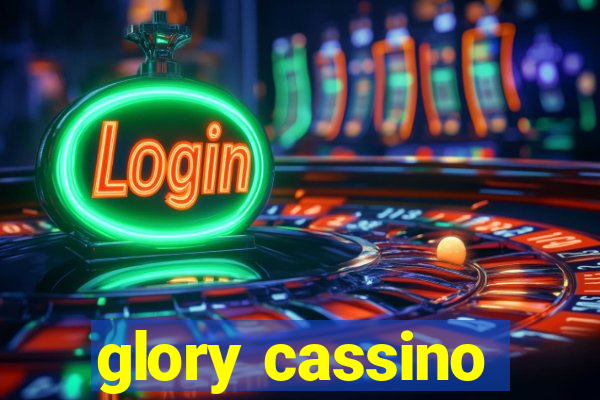 glory cassino