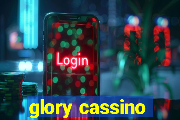 glory cassino