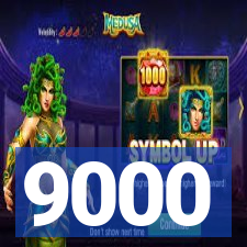 9000