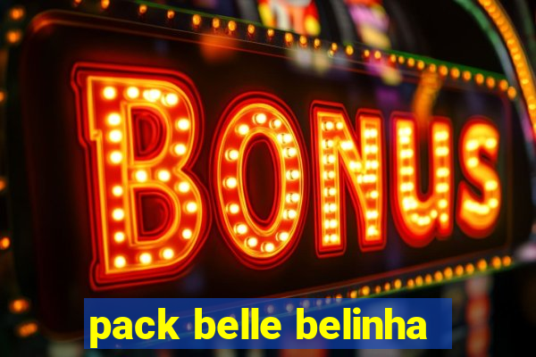 pack belle belinha