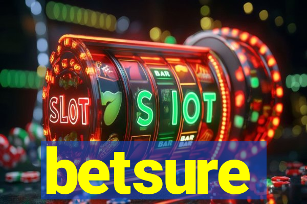betsure