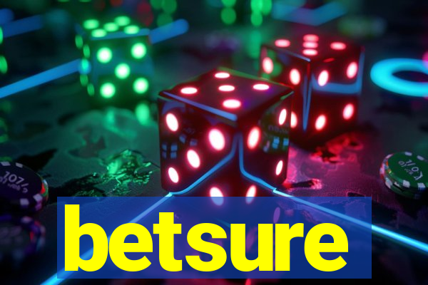 betsure