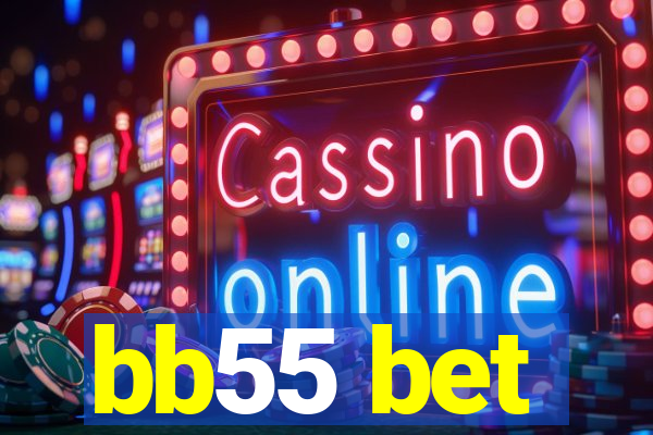 bb55 bet