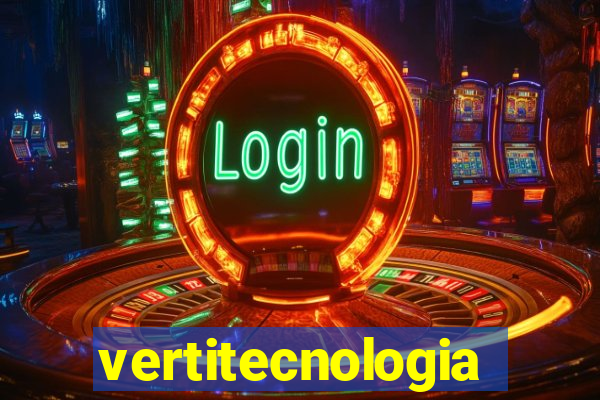 vertitecnologia