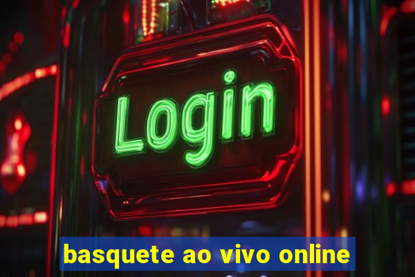 basquete ao vivo online