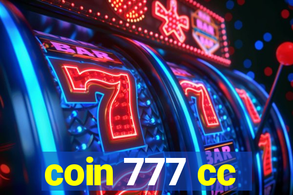 coin 777 cc