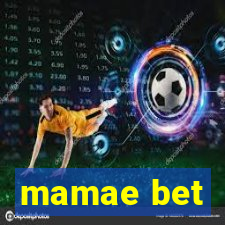 mamae bet