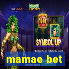 mamae bet