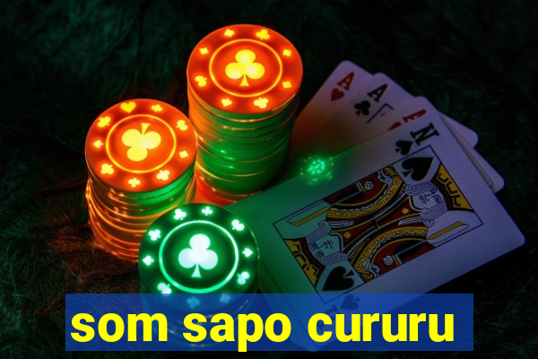 som sapo cururu