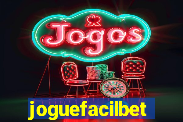 joguefacilbet