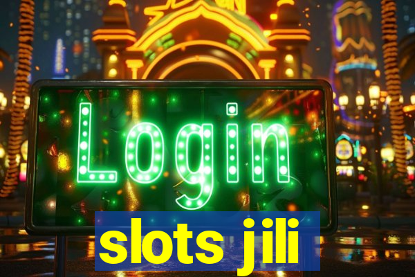 slots jili