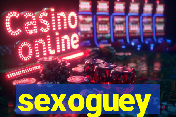 sexoguey
