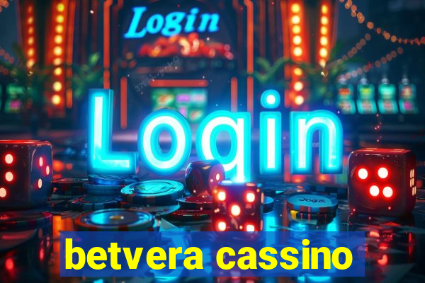 betvera cassino