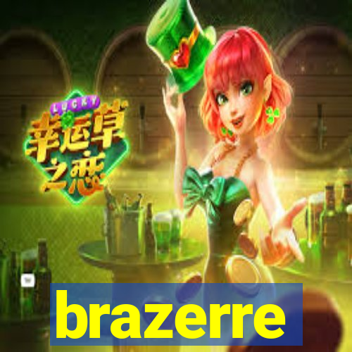 brazerre