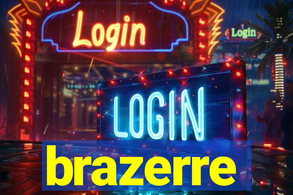 brazerre