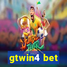 gtwin4 bet