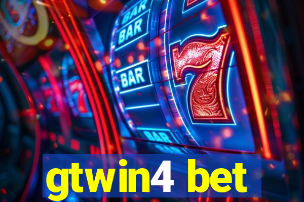 gtwin4 bet