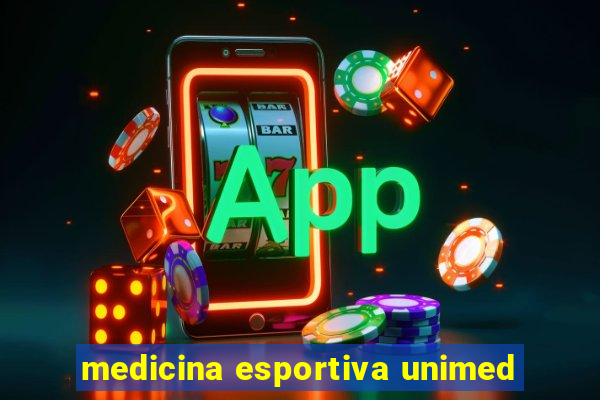 medicina esportiva unimed