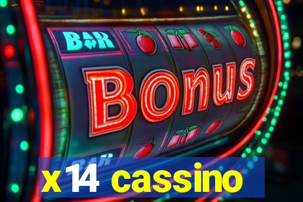 x14 cassino